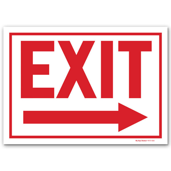 EXIT RIGHT ARROW SIGN - My Sign Station