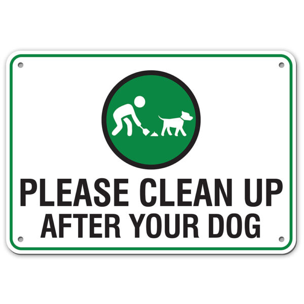 CLEAN UP AFTER YOUR DOG SIGN - My Sign Station